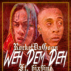 Weh Dem Deh (feat. 6ix9ine & Chucky Beatz)