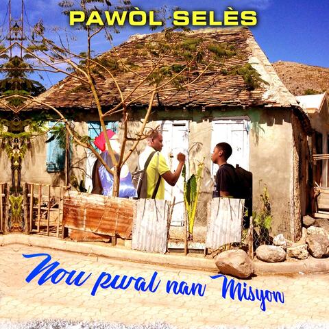 Nou pwal nan misyon