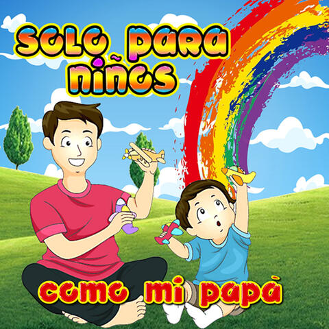 Como Mi Papá
