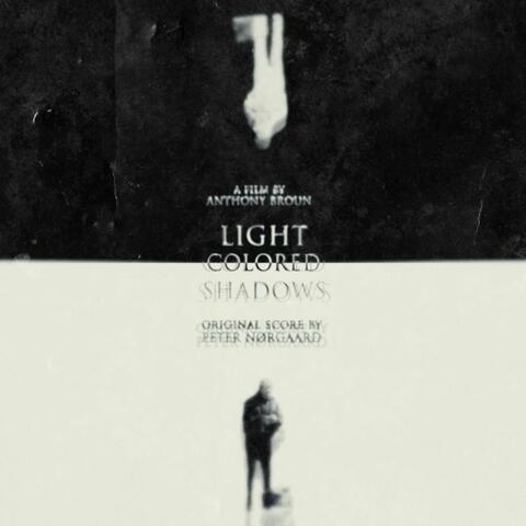 Light Colored Shadows (Original Motion Picture Soundtrack)