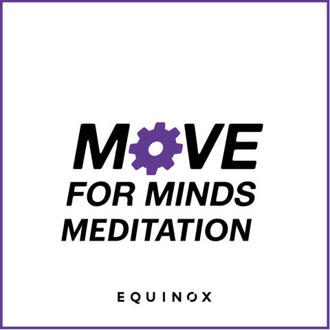 Move for Minds Meditation (feat. Michael Gervais)