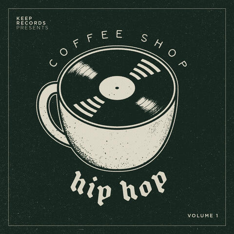 Coffee Shop Hip Hop, Vol. 1