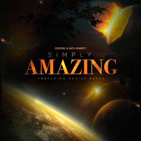 Simply Amazing (feat. Denise Renee)