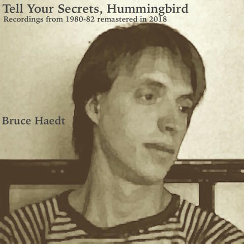 Tell Your Secrets, Hummingbird