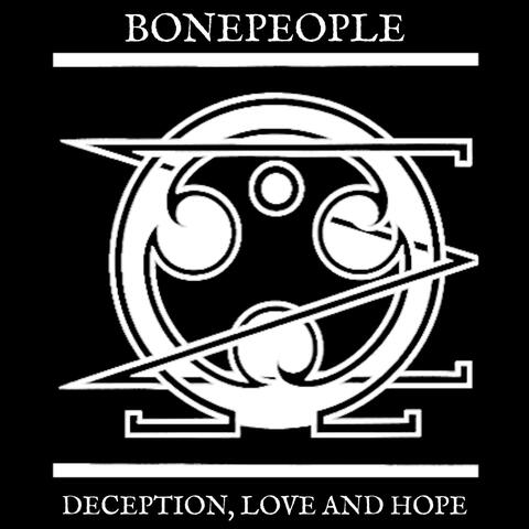 Deception, Love and Hope