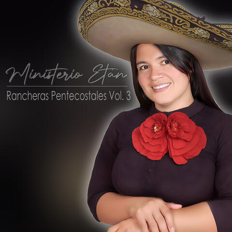 Rancheras Pentecostales, vol. 3