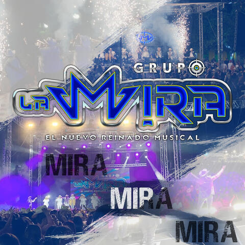 Mira, Mira, Mira