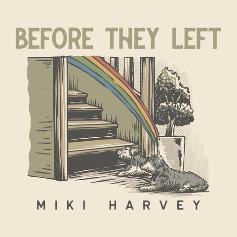 Before They Left (Revisited)