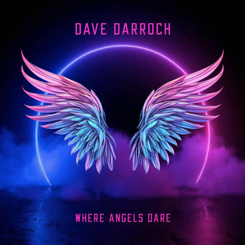 Where Angels Dare