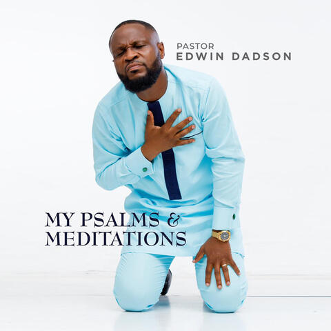 My Psalms and Meditations