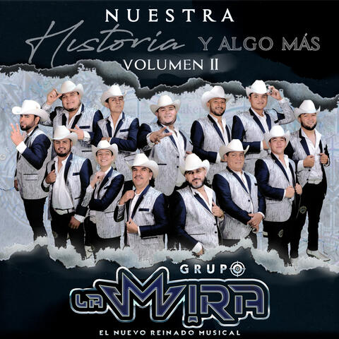 Nuetra Historia y Algo Más, vol. 2
