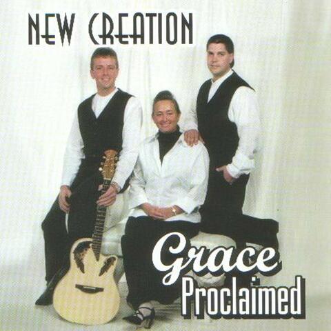 Grace Proclaimed