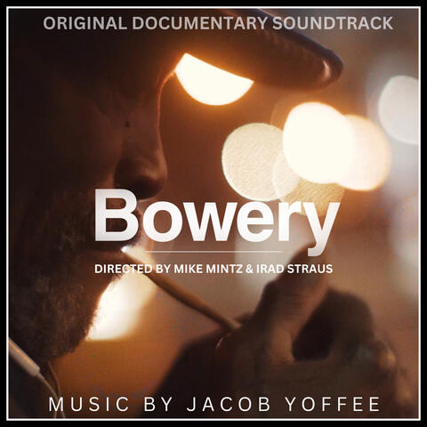 Bowery (Original Documentary Soundtrack)