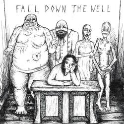 Fall Down the Well (feat. Ghais Guevara)