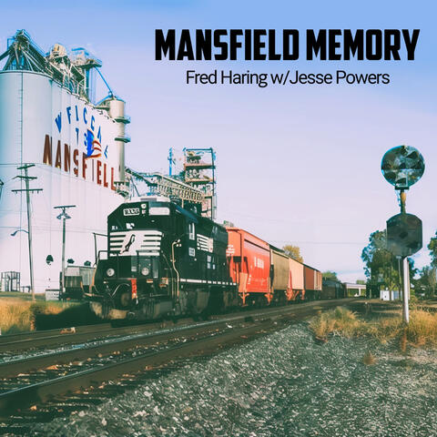Mansfield Memory (feat. Jesse Powers)
