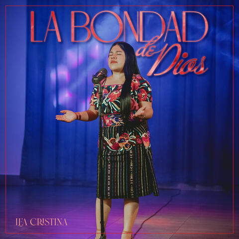 La Bondad de Dios