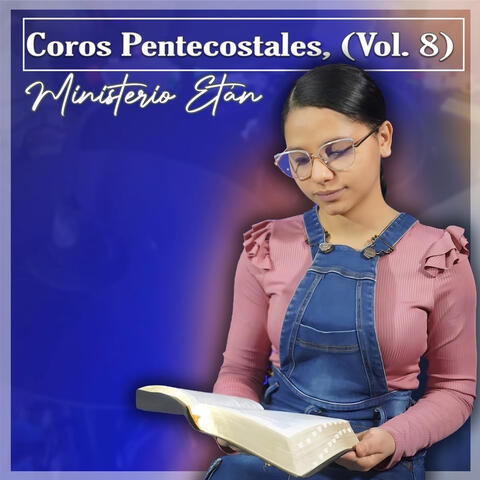 Coros Pentecostales, vol. 8