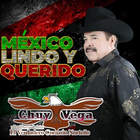 Mexico Lindo y Querido