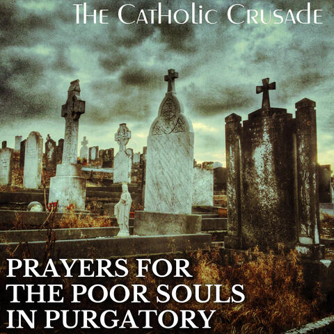Prayers for the Poor Souls in Purgatory