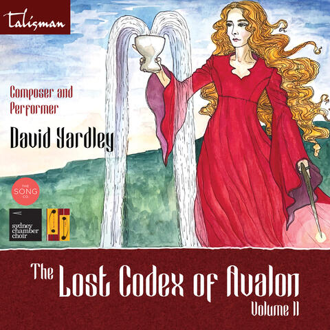 The Lost Codex of Avalon Volume II: Fantasy and Medieval Music for Modern Times