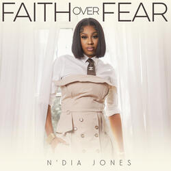 Faith Over Fear