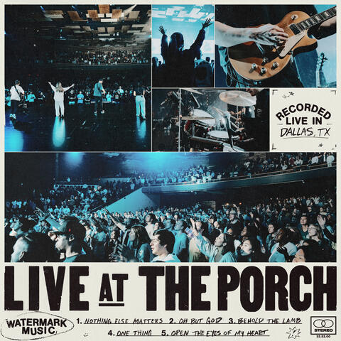Live at The Porch