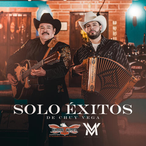Solo Éxitos de Chuy Vega (En Vivo)