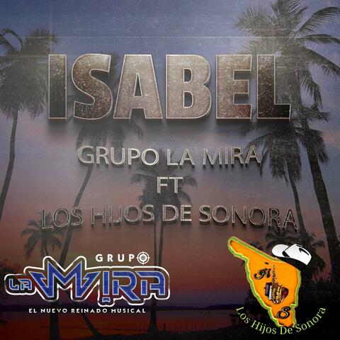 Isabel (feat. Los Hijos de Sonora)