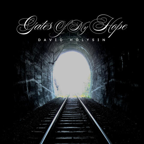 Gates of My Hope