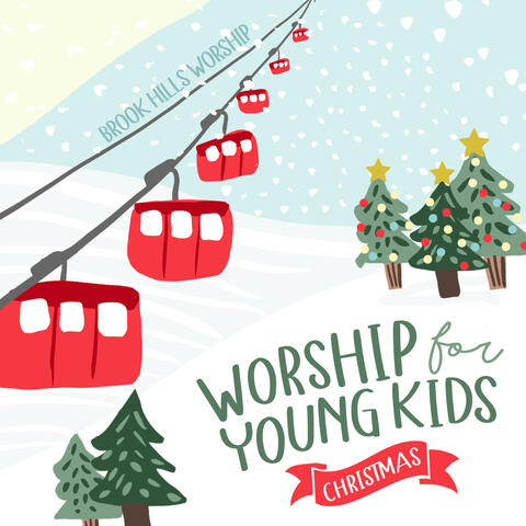 Worship for Young Kids, Christmas