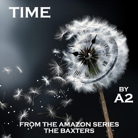 Time (From the Amazon TV Series "The Baxters") [feat. Donna Bella]