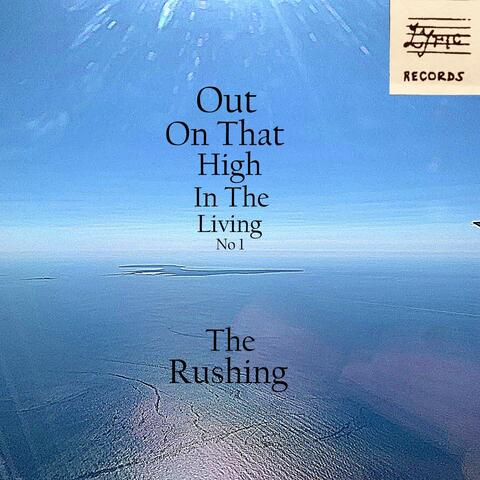 Out on That High in the Living (No 1)