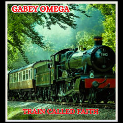 Train Called Faith