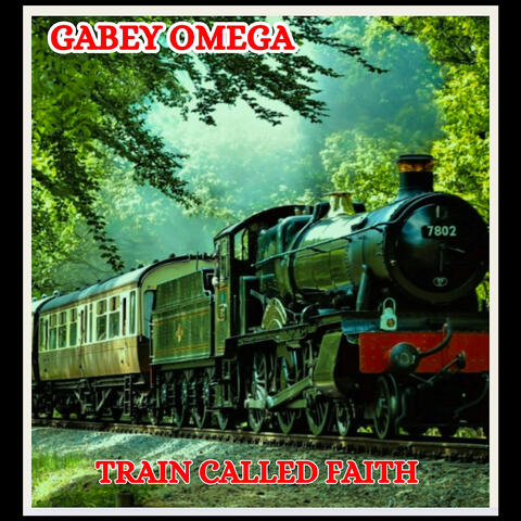 Train Called Faith