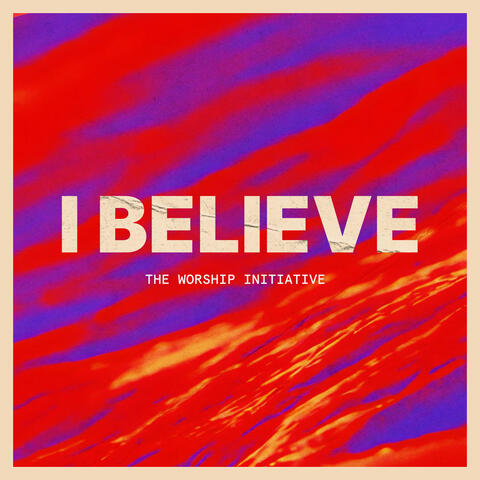 I Believe (feat. Lucy Shea)