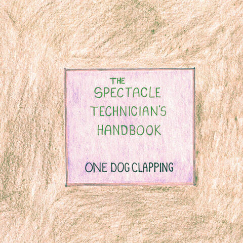 The Spectacle Technician's Handbook