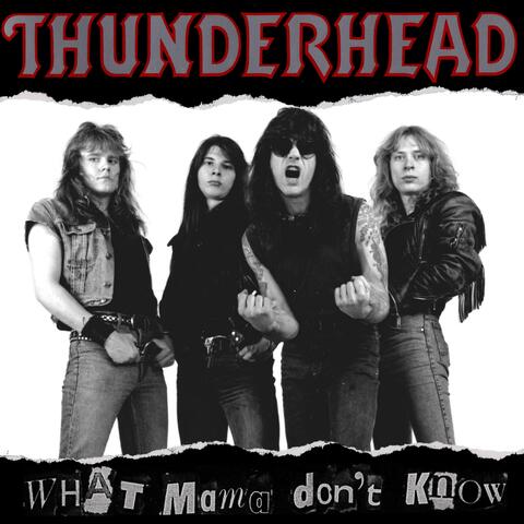 What Mama Don't Know (Refurbished 2025)