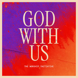 God With Us (feat. Dinah Wright & Robbie Seay)