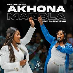 Akhona Mandla (Live) [feat. Busi Mnguni]