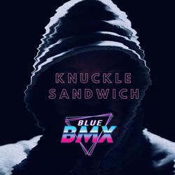 Knuckle Sandwich