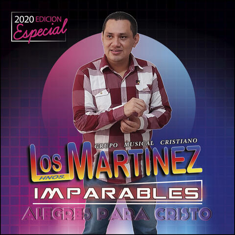 Imparables Alegres para Cristo