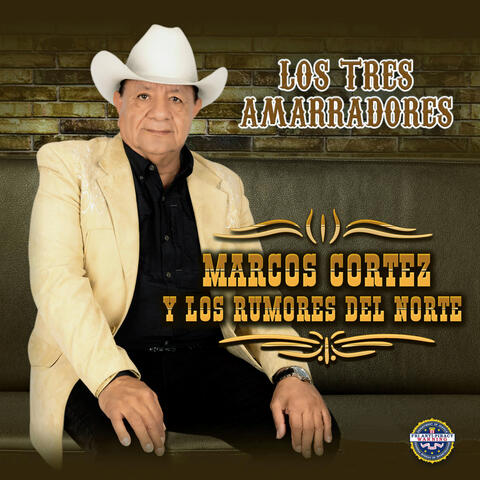 Los Tres Amarradores