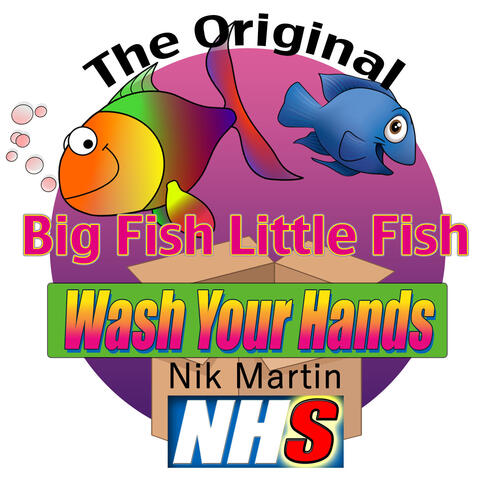 Big Fish Little Fish Wash Your Hands