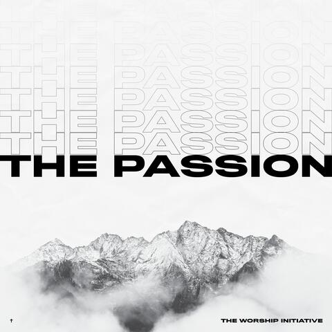 The Passion (feat. Dinah Wright)