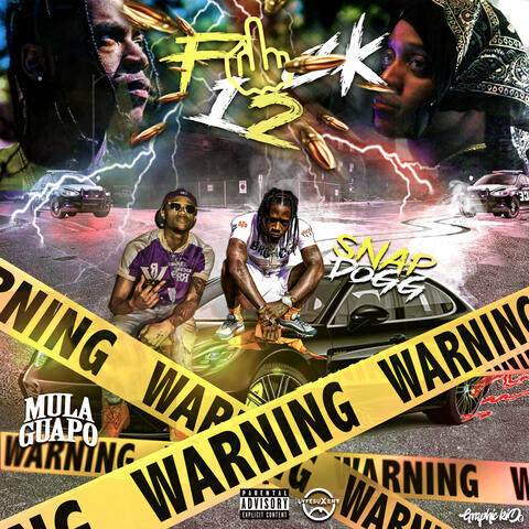 Fuck 12 (feat. Snap Dogg)