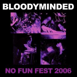 No Fun Fest 2006 (Live)