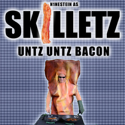Untz Untz Bacon