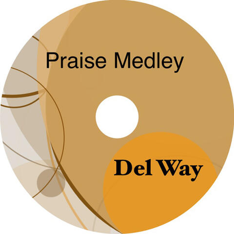 Praise Medley