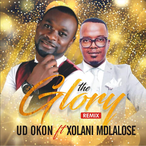 The Glory (Remix) [feat. Xolani Mdlalose]
