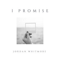 I Promise